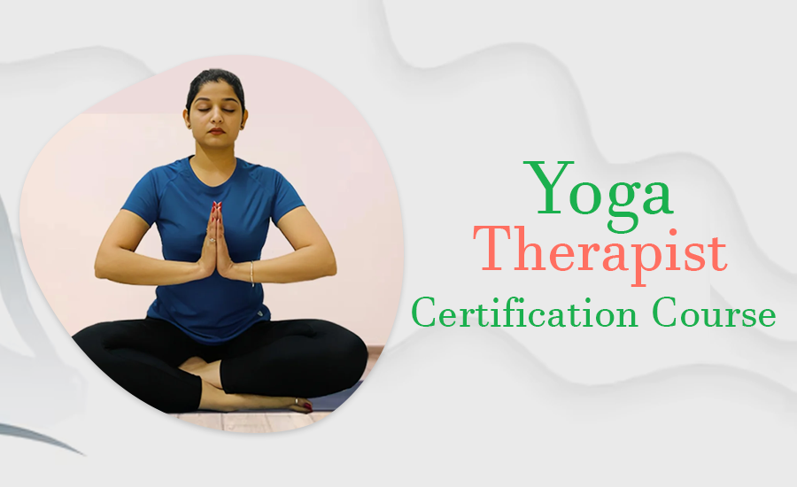 Yoga Therapist Certification Course 