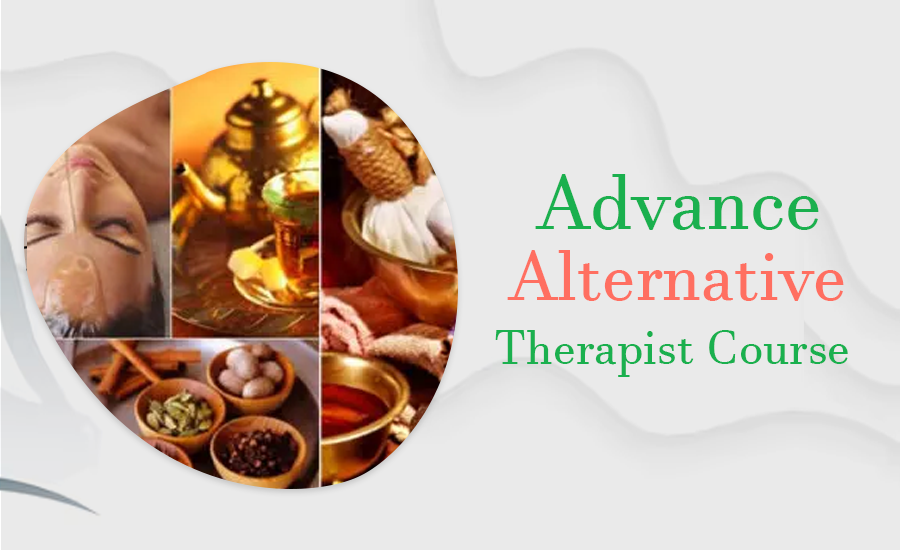 Advance Alternative Therapist Course